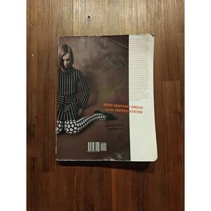 20th Century Dress United States Decades Fashion Beck Parsons 9781563674150 Good